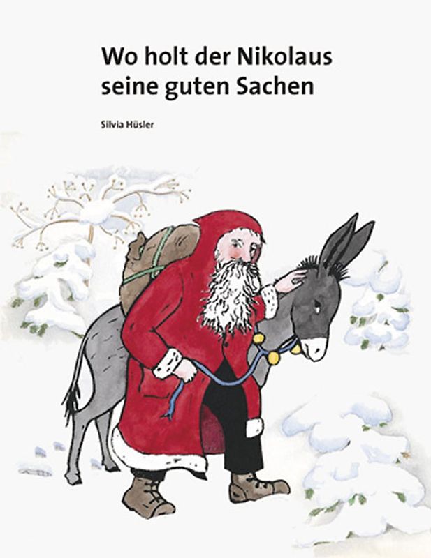 Wo holt der Nikolaus seine guten Sachen?