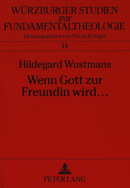 Wenn Gott zur Freundin wird ...