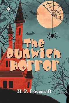 The Dunwich Horror
