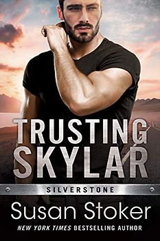 Trusting Skylar (Silverstone, 1, Band 1)