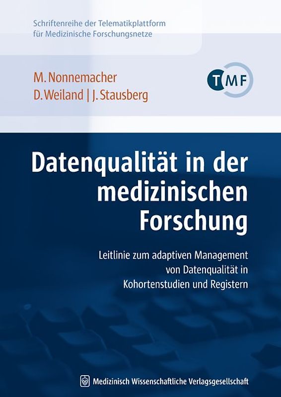Datenqualität in der medizinischen Forschung