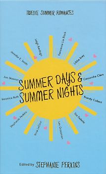 Summer Days & Summer Nights - Stephanie Perkins [Hardcover]