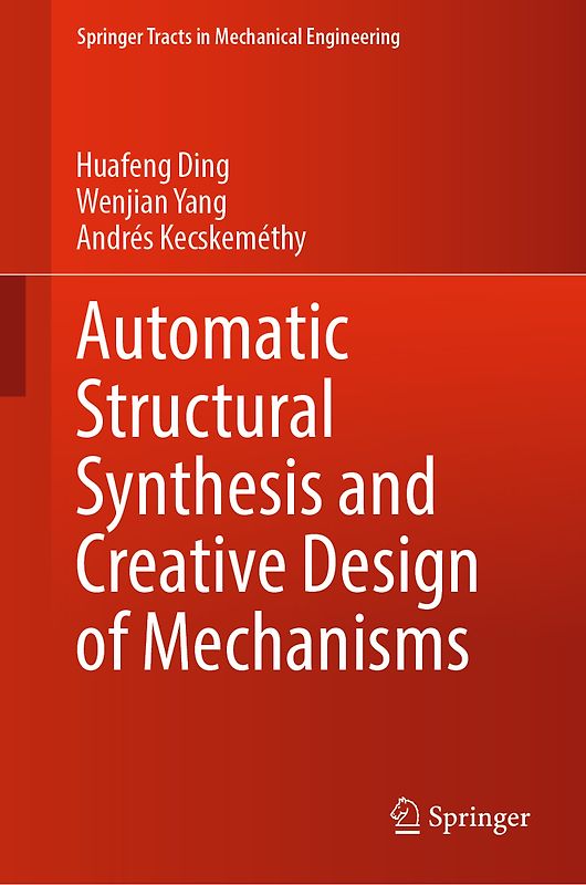 Automatic Structural Synthesis and Creative Design of Mechanisms
