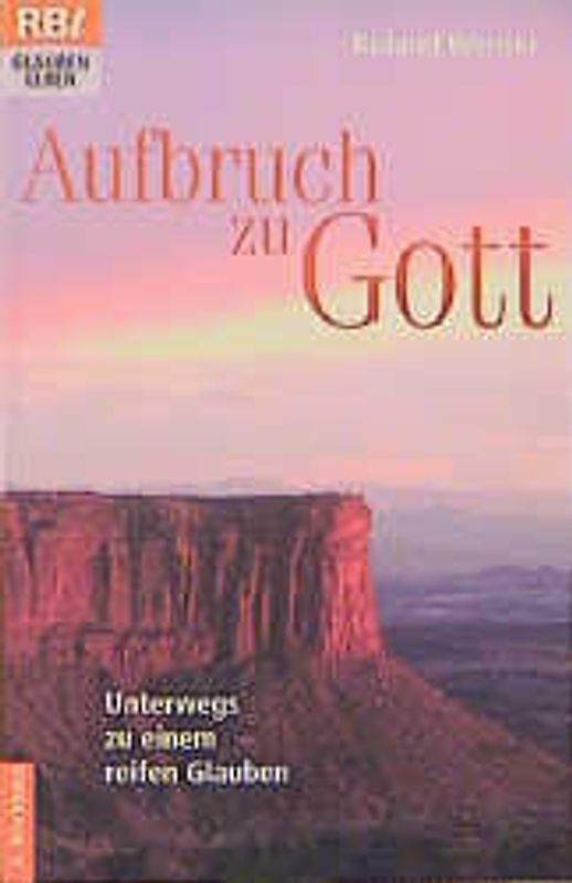 Aufbruch zu Gott