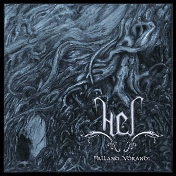 Hel - Falland Vörandi (Digipak Incl.3 Bonus Tracks)