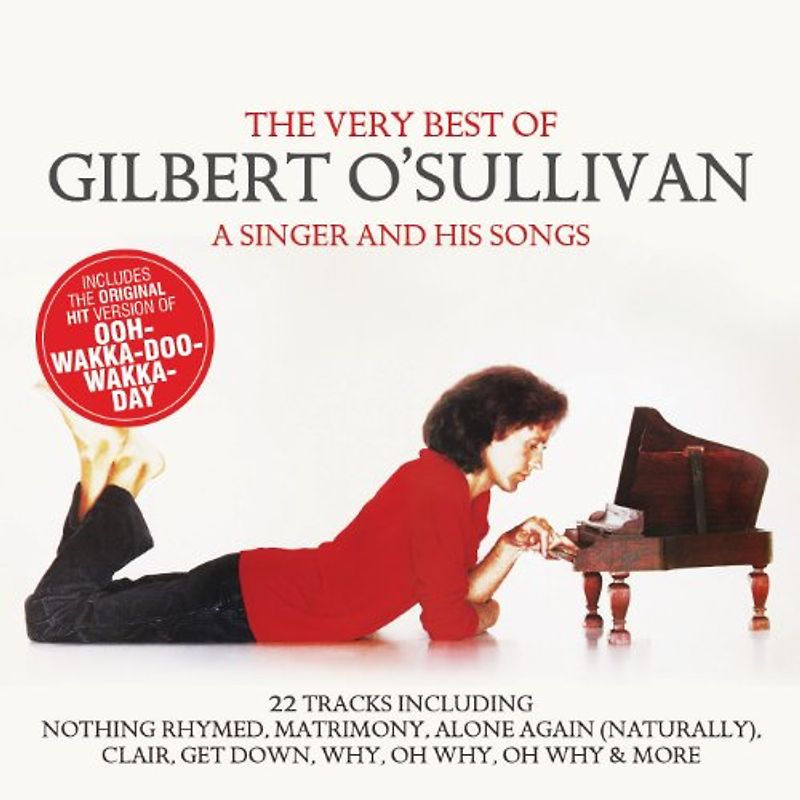 Gilbert O'Sullivan - Very Best of-a Singer and His Songs