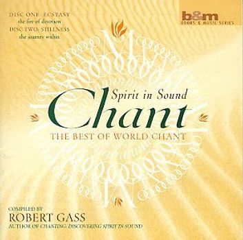 Robert Gass - Chant: Spirit in Sound