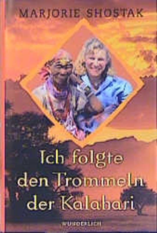 Ich folgte den Trommeln der Kalahari