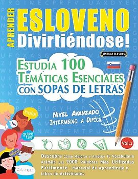 APRENDER ESLOVENO DIVIRTIÉNDOSE! - NIVEL AVANZADO