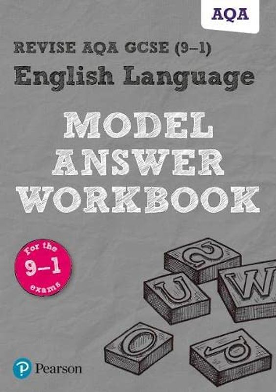 Pearson REVISE AQA GCSE English Language Model Answer Workbook - for 2026, 2027 exams