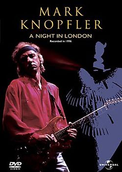 Mark Knopfler - A Night in London