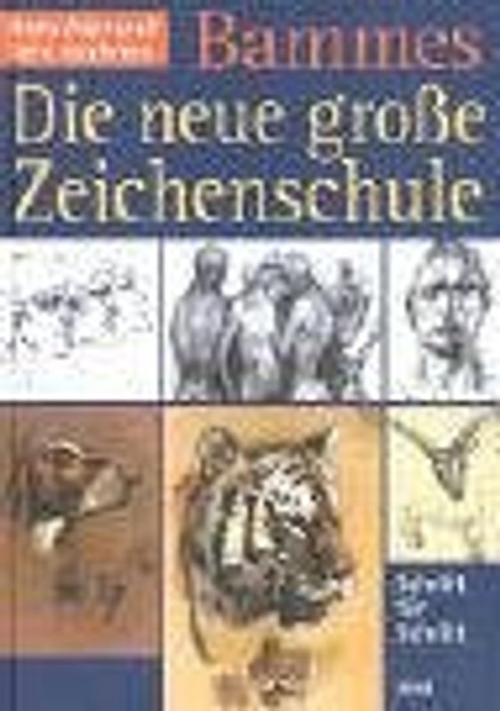 Die neue grosse Zeichenschule