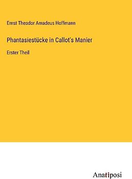 Phantasiestücke in Callot's Manier