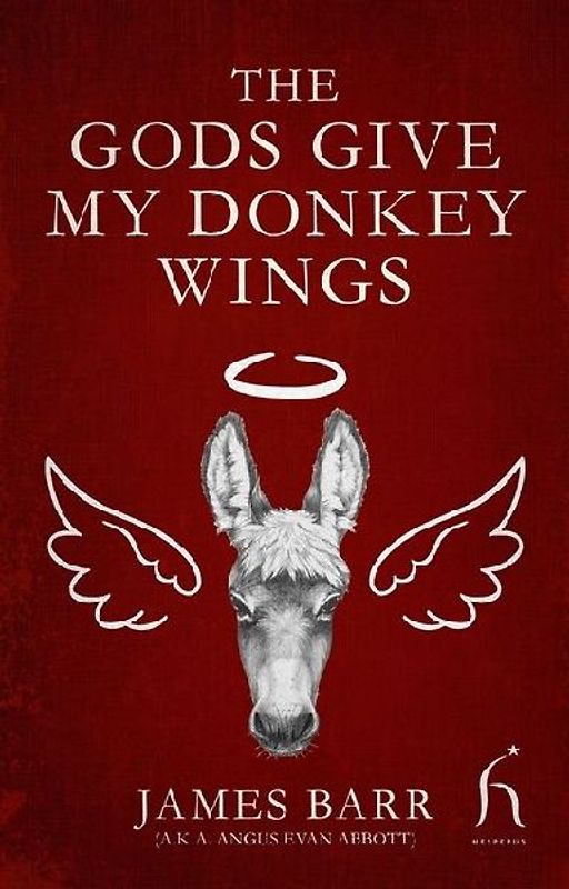 The Gods Give My Donkey Wings