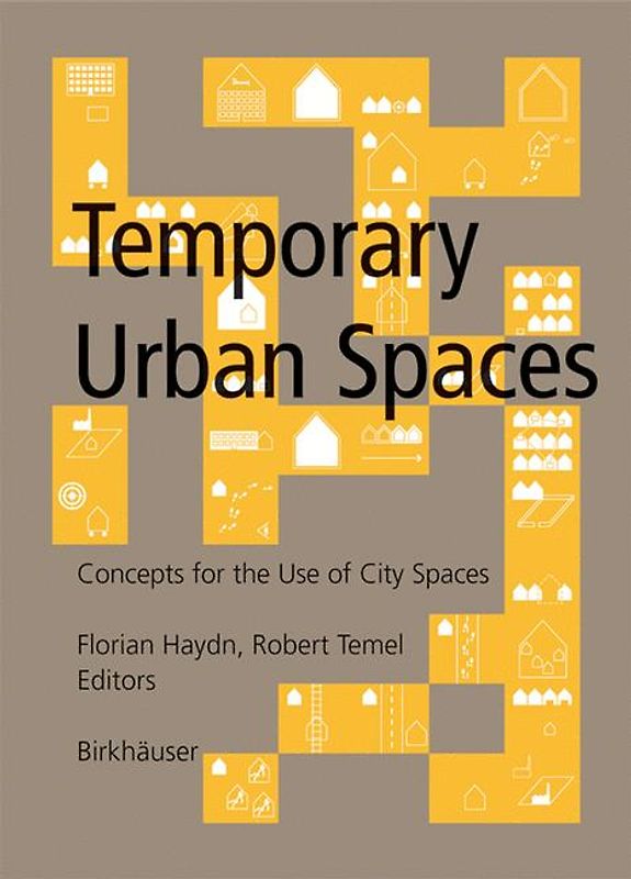 Temporary Urban Spaces