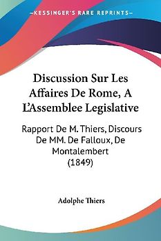 Discussion Sur Les Affaires De Rome, A  L'Assemblee Legislative