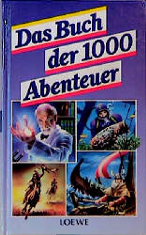 Das Buch der 1000 Abenteuer