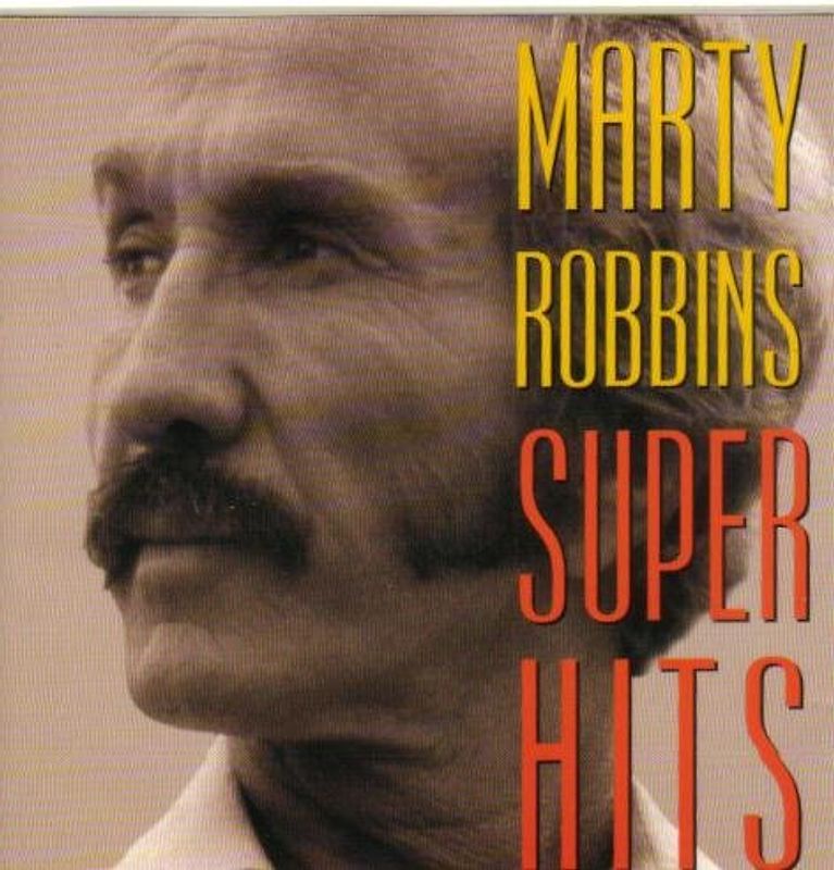Marty Robbins - Super Hits