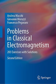 Problems in Classical Electromagnetism