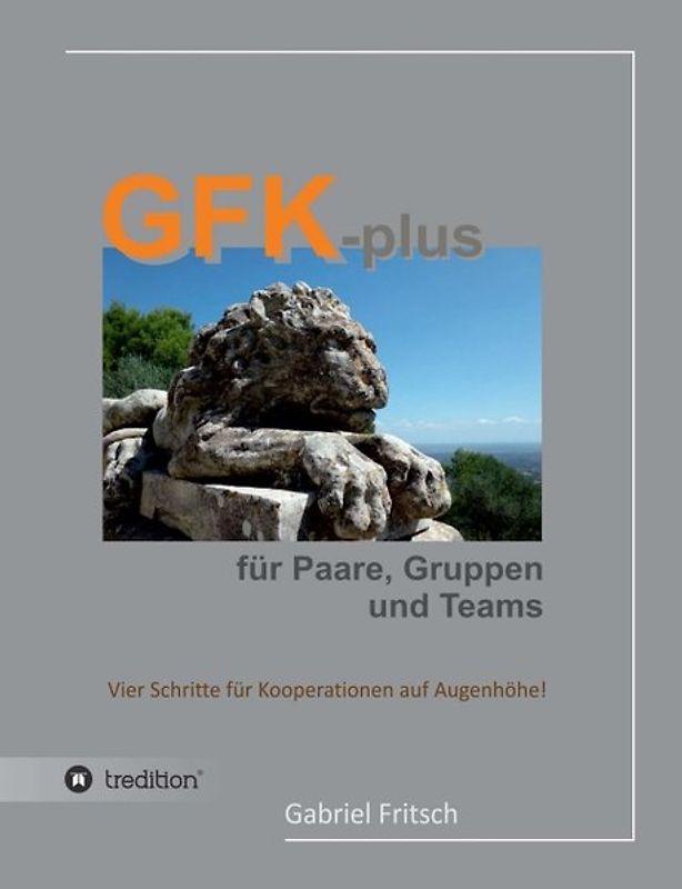 GFK-plus für Paare, Gruppen und Teams