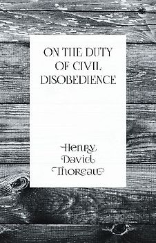 On the Duty of Civil Disobedience