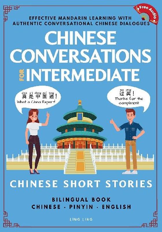 Chinese Conversations for Intermediate