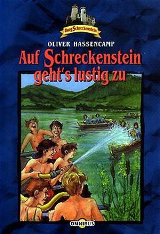 Burg Schreckenstein / Auf Schreckenstein geht's lustig zu