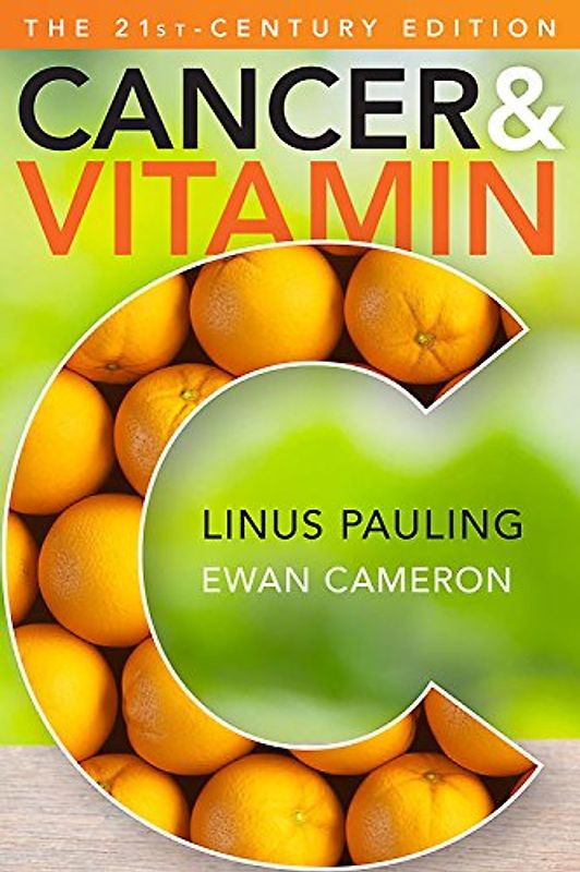 Cancer and Vitamin C 21st-Century Edition