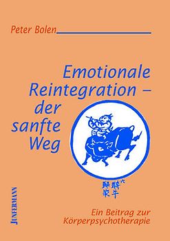 Emotionale Reintegration - der sanfte Weg