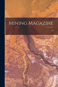 Mining Magazine; 17