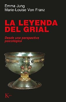 La leyenda del Grial : desde una perspectiva psicológica