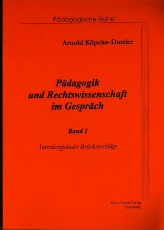 Pädagogik und Rechtswissenschaft im Gespräch