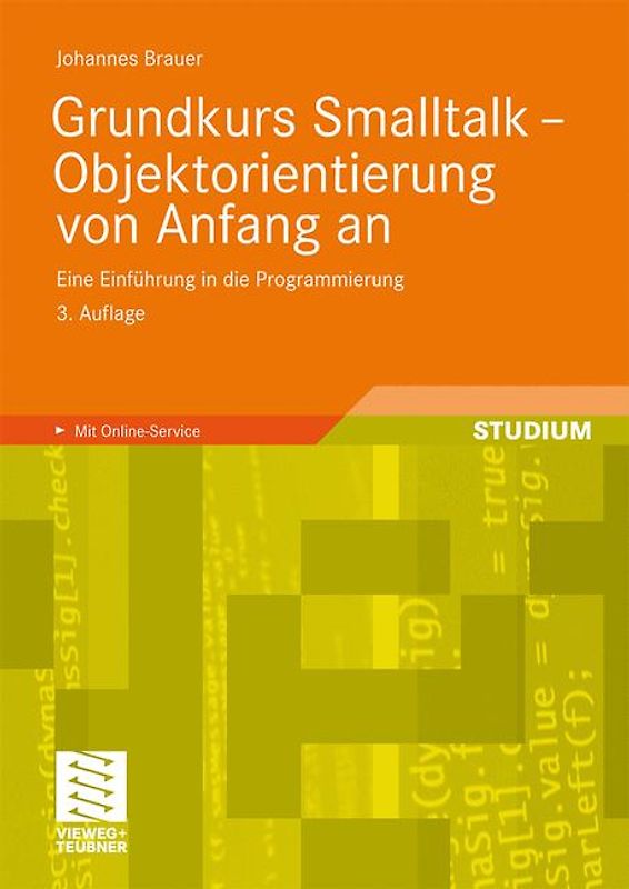 Grundkurs Smalltalk - Objektorientierung von Anfang an