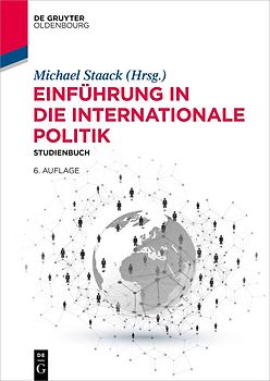 Einführung in die Internationale Politik