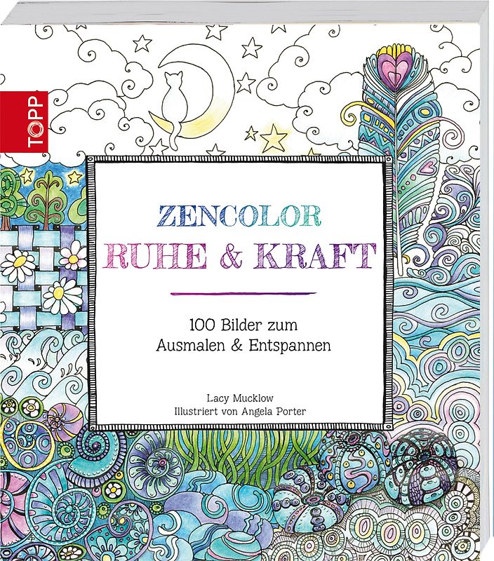Zencolor: Ruhe & Kraft