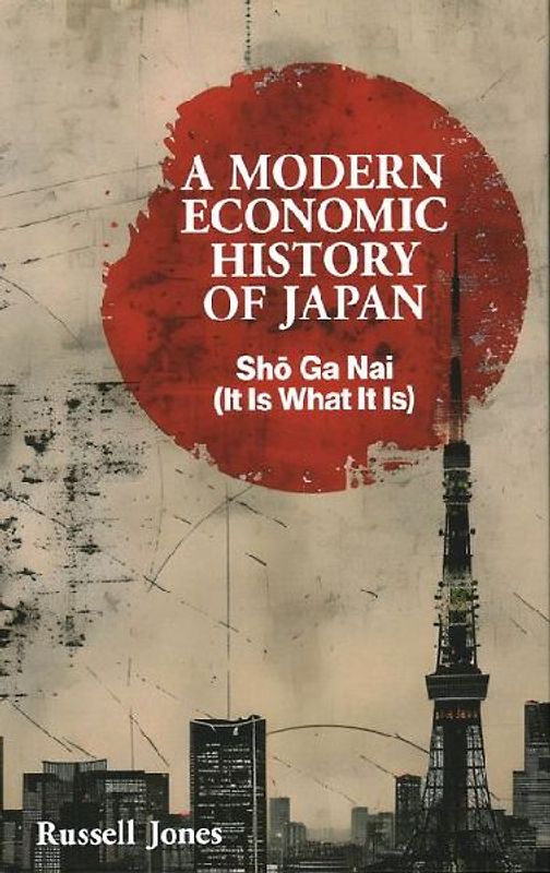 A Modern Economic History of Japan