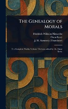 The Genealogy of Morals