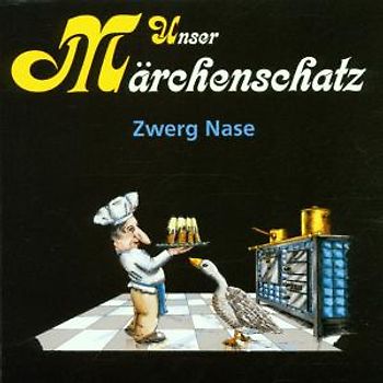Unser Märschenschatz: Zwerg Nase