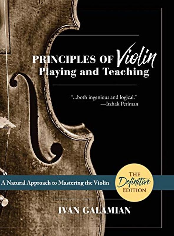 Principles of Violin Playing and Teaching (Dover Books on Music)