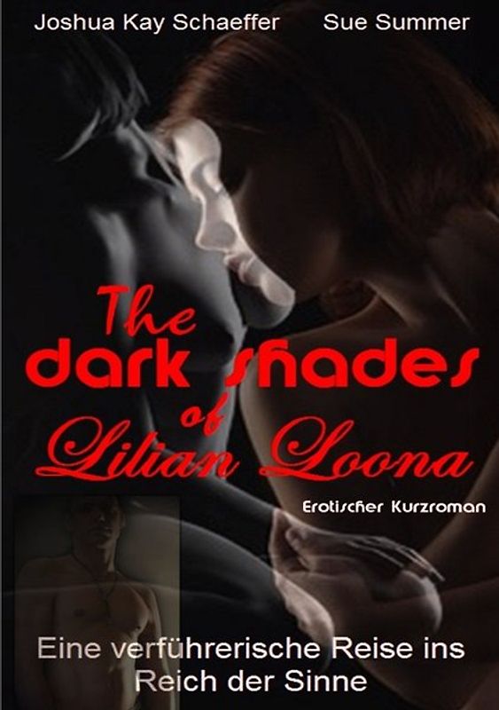 The dark Shades of Lilian Loona