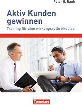 Verkaufskompetenz / Aktiv Kunden gewinnen