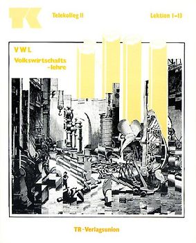 Telekolleg II (Fachhochschulreife) - Volkswirtschaftslehre