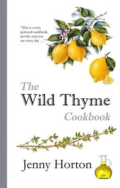 The Wild Thyme Cookbook