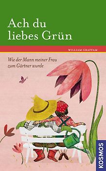 Ach, du liebes Grün!