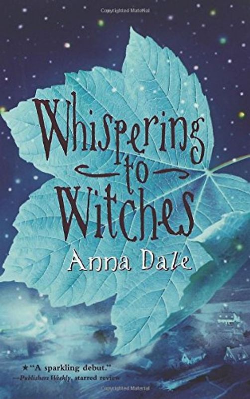 Whispering to Witches