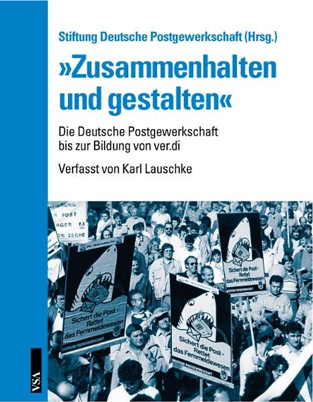 "Zusammenhalten und gestalten"
