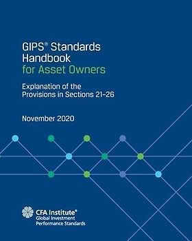 GIPS(R) Standards Handbook for Asset Owners