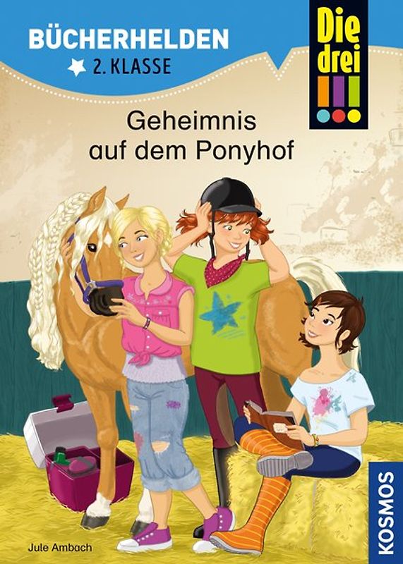 Die drei !!!, Bücherhelden 2. Klasse, Geheimnis auf dem Ponyhof