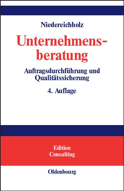 Unternehmensberatung / Auftragsdurchführung und Qualitätssicherung