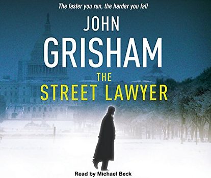 Street Lawyer - John Grisham